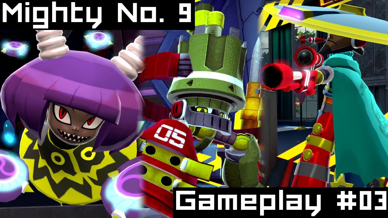 Mighty No. 9 #03
