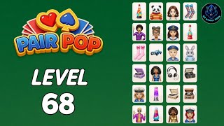Pair Pop level 68 Solution Walkthrough | Pair Pop: Solitaire Match
