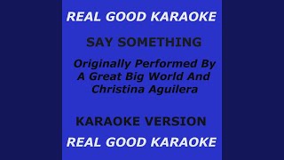 Say Something (Karaoke Version in High Key)
