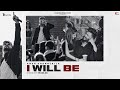 I WILL BE Official Video Ansh Khannealla Latest Punjabi Songs 2025 Chakora Productions I WILL BE Official Video Ansh Khannealla Latest Punjabi Songs 2025 Chakora Productions
