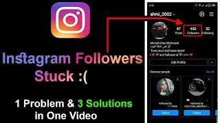 Instagram Followers Stuck or Freeze at Counting Followers Not Increasing Problem Solve 100