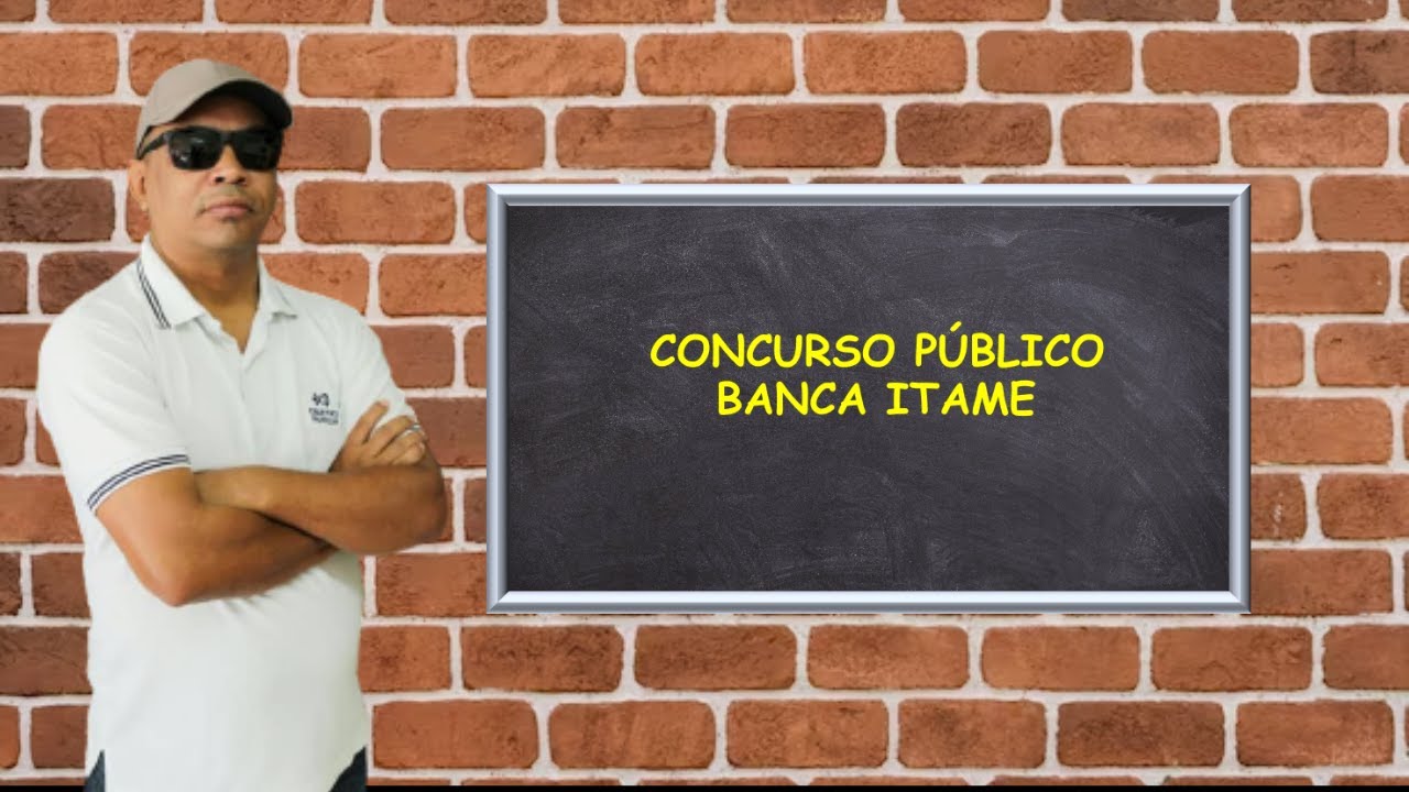 Questão de concurso público banta ITAME QUESTÃO 07