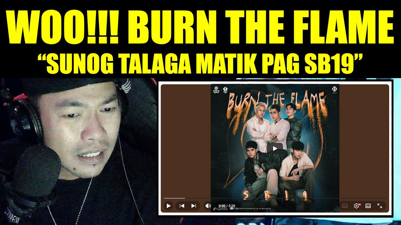WOOHHH, BURN TALAGA! | SB19 - Burn The Flame (Taglish Version) | REACTION VIDEO