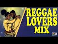 Easy Rockers Reggae Lovers Mix   Old Reggae Mp3 Song