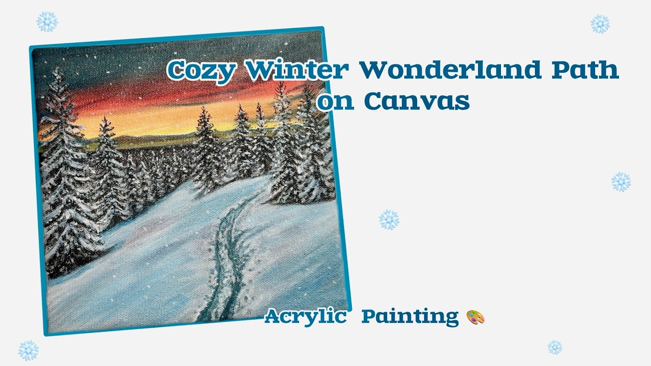 How to paint a Cozy Winter Wonderland Path / Winter Landscape Painting / Snowy Path Canvas Art