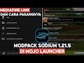 Bagi Bagi Modpack Sodium 1.21.5 Dan Cara Pasangnya Di Mojo Launcher