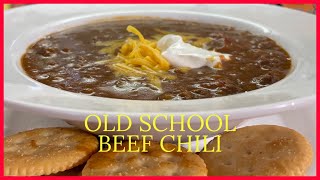 Another Perfect Super Bowl Food Item/For Frito Pie/Nachos/Chili Dogs/OLD SCHOOL BEEF CHILI
