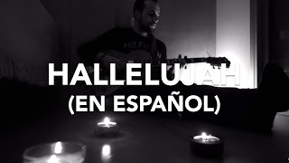 Video thumbnail of "Aleluya en Español - Leonard Cohen (Cover by Sr. Jonnes)"