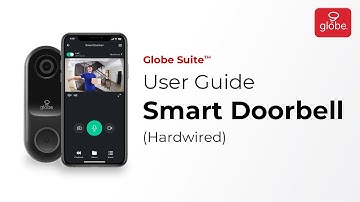 Smart Hardwired Doorbell – Set Up and User Guide | Globe Smart Home