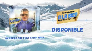 DJ Hamida feat. Aicha Maya - &quot;Berbère DRE&quot; (Lyric video)
