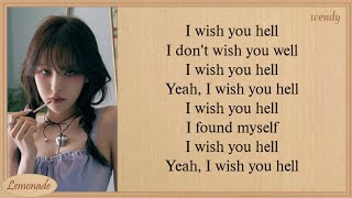 WENDY Wish You Hell Easy Lyrics