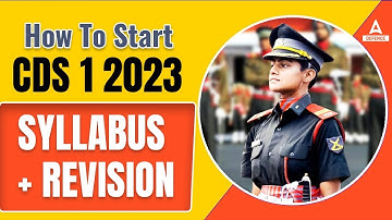 CDS 2023 Preparation | How To Start CDS 1 2023 Syllabus + Strategy