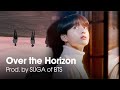 'Over the Horizon' by SUGA of BTS (Full Ver.)