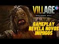 RESIDENT EVIL VILLAGE GAMEPLAY NOVA - NOVOS INIMIGOS, AMBIENTES E SNIPER