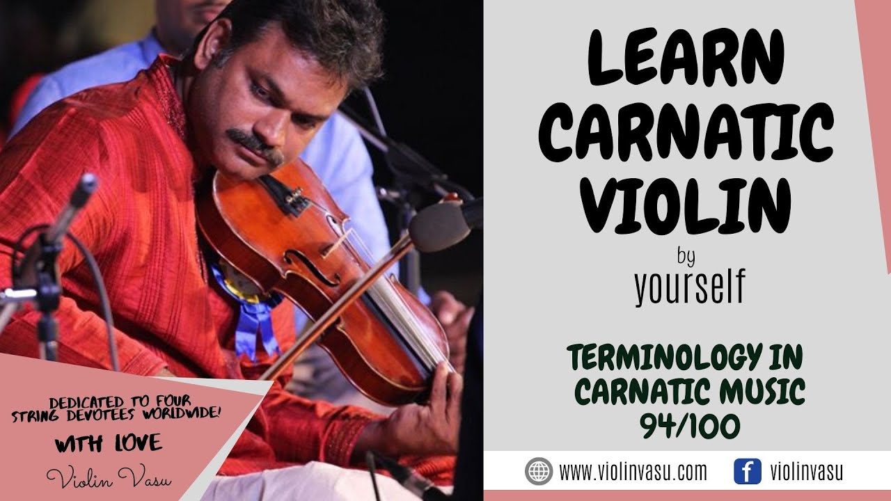 Violin Lessons (94/100) - Carnatic music Terminology - YouTube