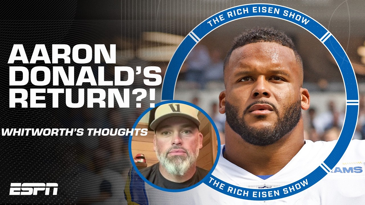 Andrew Whitworth BELIEVES Aaron Donald ‘is really close’ to COMING BACK 👀 | The Rich Eisen Show