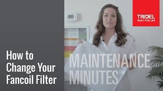 How to Change Your Fancoil Filter