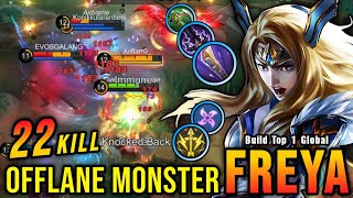 22 Kills!! Offlane Monster Freya with Trinity Build is Deadly!! - Build Top 1 Global Freya ~ MLBB
