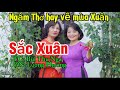 Ngâm Thơ hay về Mùa Xuân - Sắc Xuân : Tác giả : Bùi Thu Nga - Giọng ngâm : Lương Phương