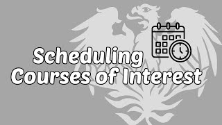 Scheduling Courses of Interest
