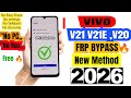 Vivo  V21E 5G ,V21 V20 V20SE Google - Frp Unlock 100% Working New Method 2026 ( Without Pc)