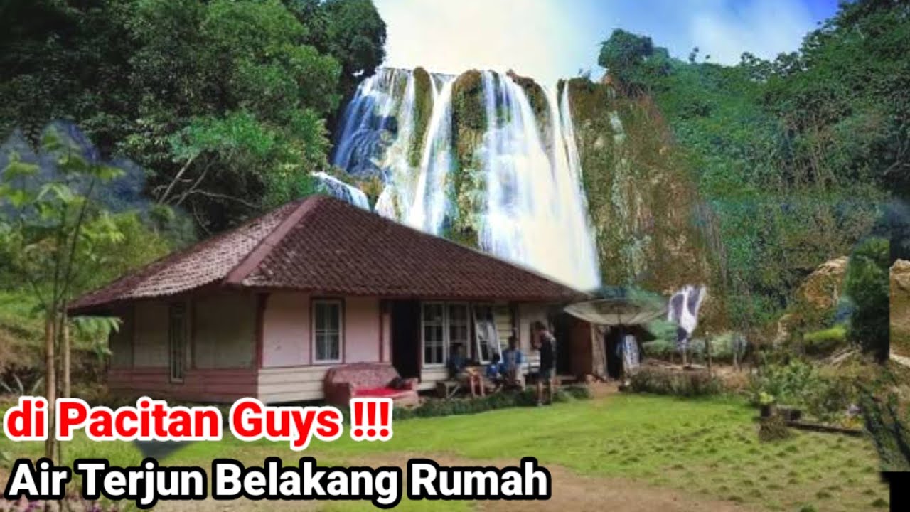 Desa Terpencil Dengan Air Terjun Indah Pedalaman Pacitan