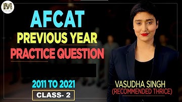 ( Day - 2 ) AFCAT Previous Year Paper Solving By Vasudha Singh || AFCAT 2 2021 Exam