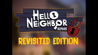 Hello Neighbor - Alphas Relocked Revisited Hello Neighbor Mod Gameplay