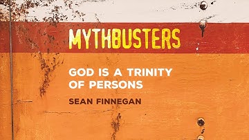 God is a Trinity of Persons
