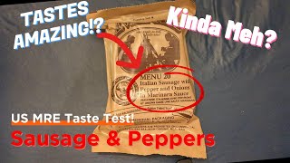 MRE Menu 20: Sausage and Peppers Revealed and Reviewed!