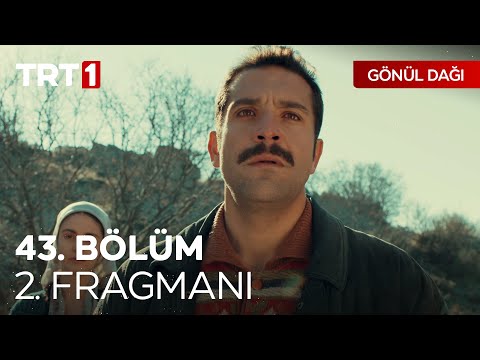 GönülDağı 43  bölüm 2 fragmanı 🎬