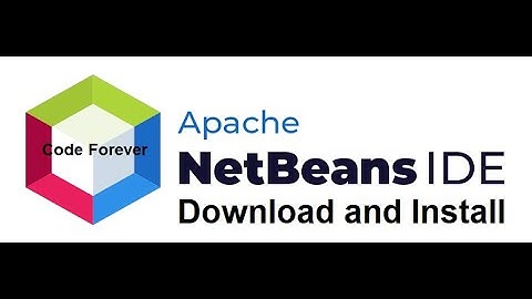 Apache Netbeans Download | #Code_Forever