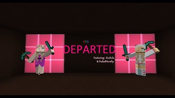 FTB: Departed 1 - Getting Started!