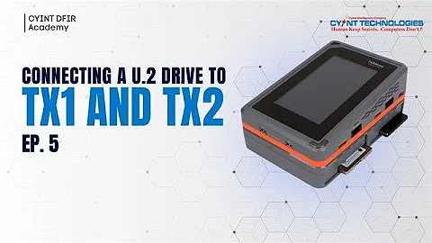 How to connect a U.2 SSD with TX1 & TX2 | Digital Forensics Tutorial | EP. 5 | #dfir