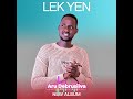 Lek Yen Aru Debrusilva Official Audio South Sudan Music 2025 Lek Yen Aru Debrusilva Official Audio South Sudan Music 2025