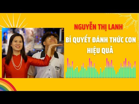 Video: Cách Dạy Con Bạn Tự Thức Dậy