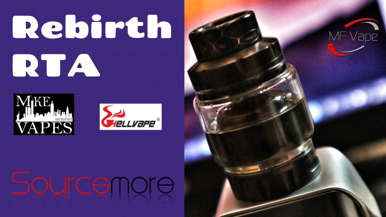 Rebirth RTA | Hellvape/Mike Vapes | Review, Build & Wick - YouTube