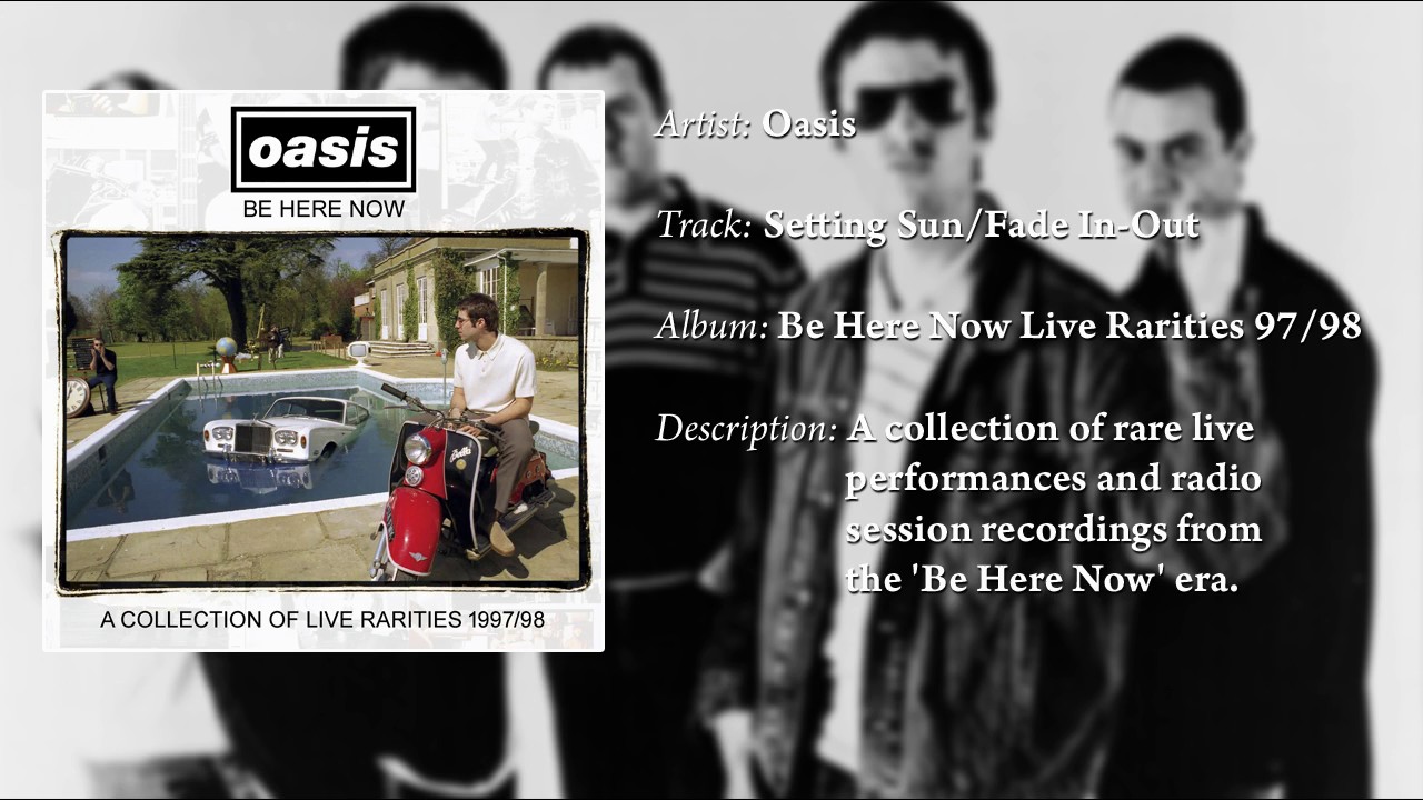 Oasis Setting Sun Fade In Out Live In Tokyo 98 Remastered YouTube oasis-setting-sun-fade-in-out-live-in-tokyo-98-remastered-youtube