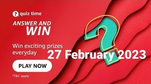 Amazon Daily Quiz Time | 27 February 2023 | ₹1000 | Today Answers | Amazon Pay Balance | Answers