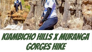 Traverse the Tranquil: Hiking Kiambicho Hills & Exploring Muranga Gorges