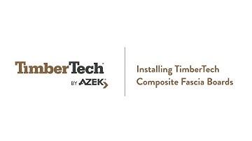 TimberTech Composite Decking Fascia- Installation Instructions