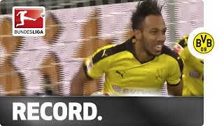 Record Breaker - Dortmund's Aubameyang Scores in Every Game