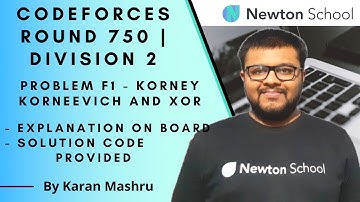 Codeforces Round 750 Division 2 | Korney Korneevich & XOR Solution | Explanation + Code | In Hindi