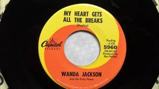 My Heart Gets All The Breaks - You&#39;ll Always Have My Love , Wanda Jackson , 1967
