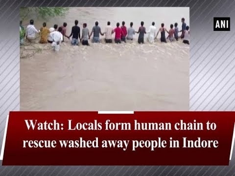 Locals Form Human Chain To Rescue Washed Away People In Indore