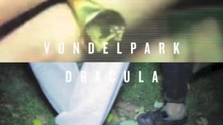 Vondelpark - Dracula (Happa remix)