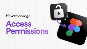 How to Change Figma Access Permissions