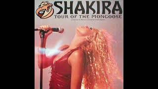 Shakira - Whenever, Wherever (Tour of the Mongoose Studio Remix)