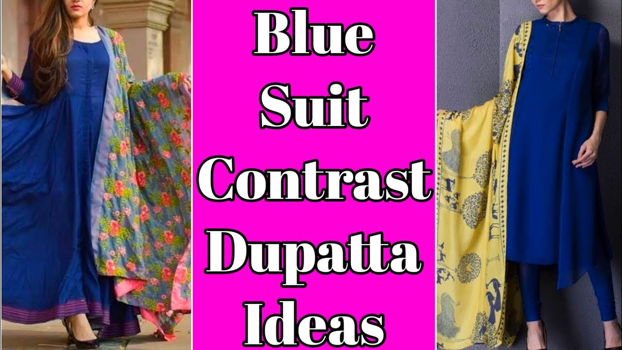 Details more than 197 blue suit with dupatta latest