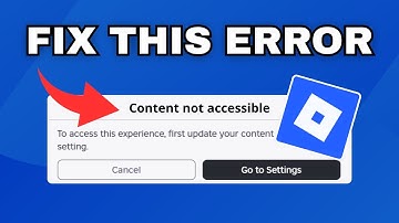 Fix Roblox “Content Not Accessible” Error - Update Content Maturity Setting